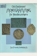 Old-Fashioned Monogramming For Needleworkers