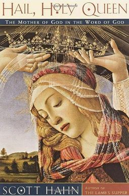 Hail, Holy Queen: The Mother Of God In The Word Of God Hail, Holy Queen: The Mother Of God In The Word Of God