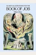 Blake's Illustrations For The Book Of Job