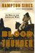 Blood And Thunder: An Epic Of The American West