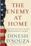 The Enemy At Home: The Cultural Left And Its Responsibility For 9/11