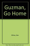 Guzman, Go Home