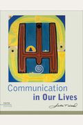 Communication in Our Lives (Available Titles CengageNOW)