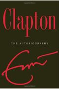 Clapton: The Autobiography