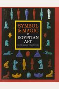 Symbol And Magic In Egyptian Art