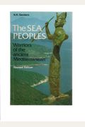 The Sea Peoples: Warriors Of The Ancient Mediterranean