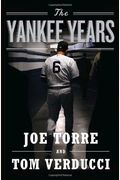 The Yankee Years