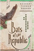 Bats of the Republic: An Illuminated Novel