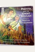 Prietita And The Ghost Woman