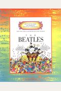 The Beatles (Getting to Know the World's Greatest Composers)
