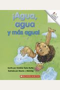 Agua, Agua y Mas Agua! (Rookie Reader Espanol) (Spanish Edition)