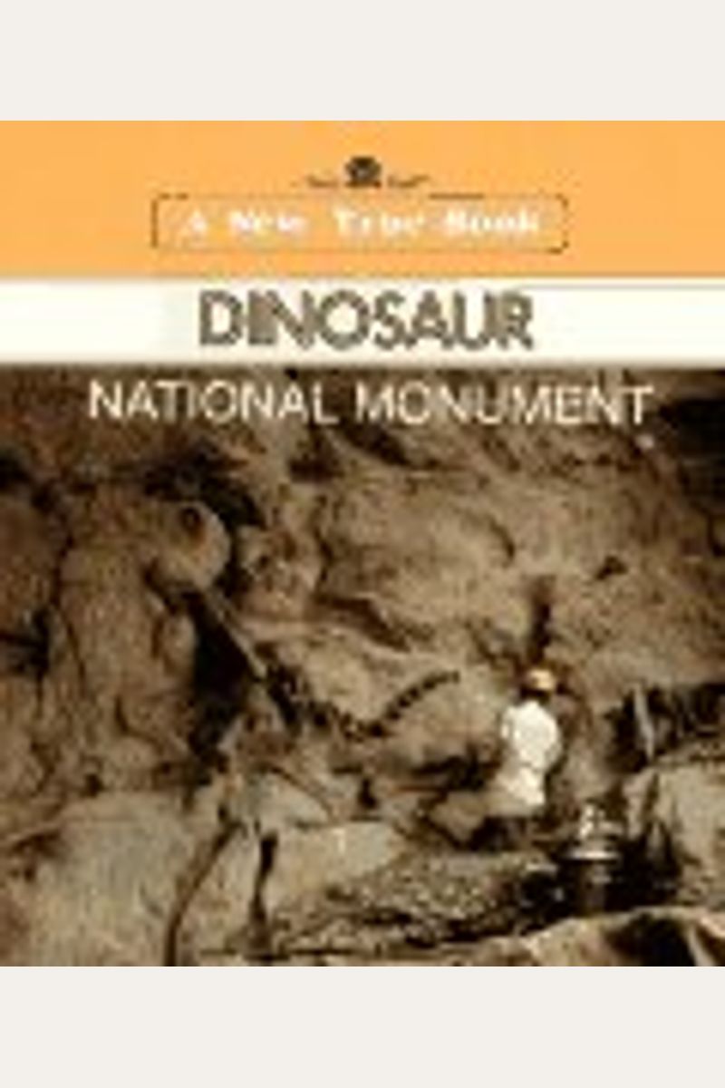 New True Books: Dinosaur National Monument