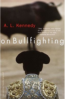 On Bullfighting On Bullfighting