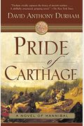 Pride Of Carthage: A Novel Of Hannibal