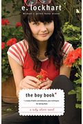 The Boy Book: A Study Of Habits And Behaviors, Plus Techniques For Taming Them