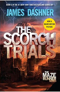 The Scorch Trials The Scorch Trials