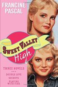 Sweet Valley High: Three Novels