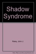 Shadow Syndrome