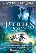The Secrets Of The Pied Piper 1: The Peddler's Road