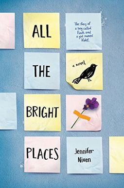 All The Bright Places All The Bright Places