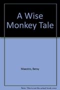 A Wise Monkey Tale