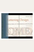Lettering design: Form & skill in the design and use of letters