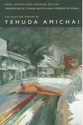 The Selected Poetry Of Yehuda Amichai, Newly Revised And Expanded Edition (Literature Of The Middle East)