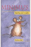 Minimus: Starting Out In Latin