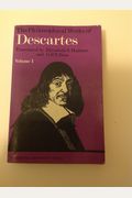 Philosophical Works Of Descartes: Volume 1