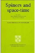 Spinors And Space-Time: Volume 1, Two-Spinor Calculus And Relativistic Fields
