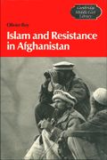 Islam And Resistance In Afghanistan