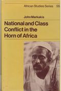 National and Class Conflict in the Horn of Africa (African Studies)