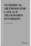 Numerical Methods For Laplace Transform Inversion