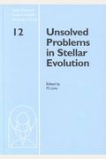 Unsolved Problems In Stellar Evolution