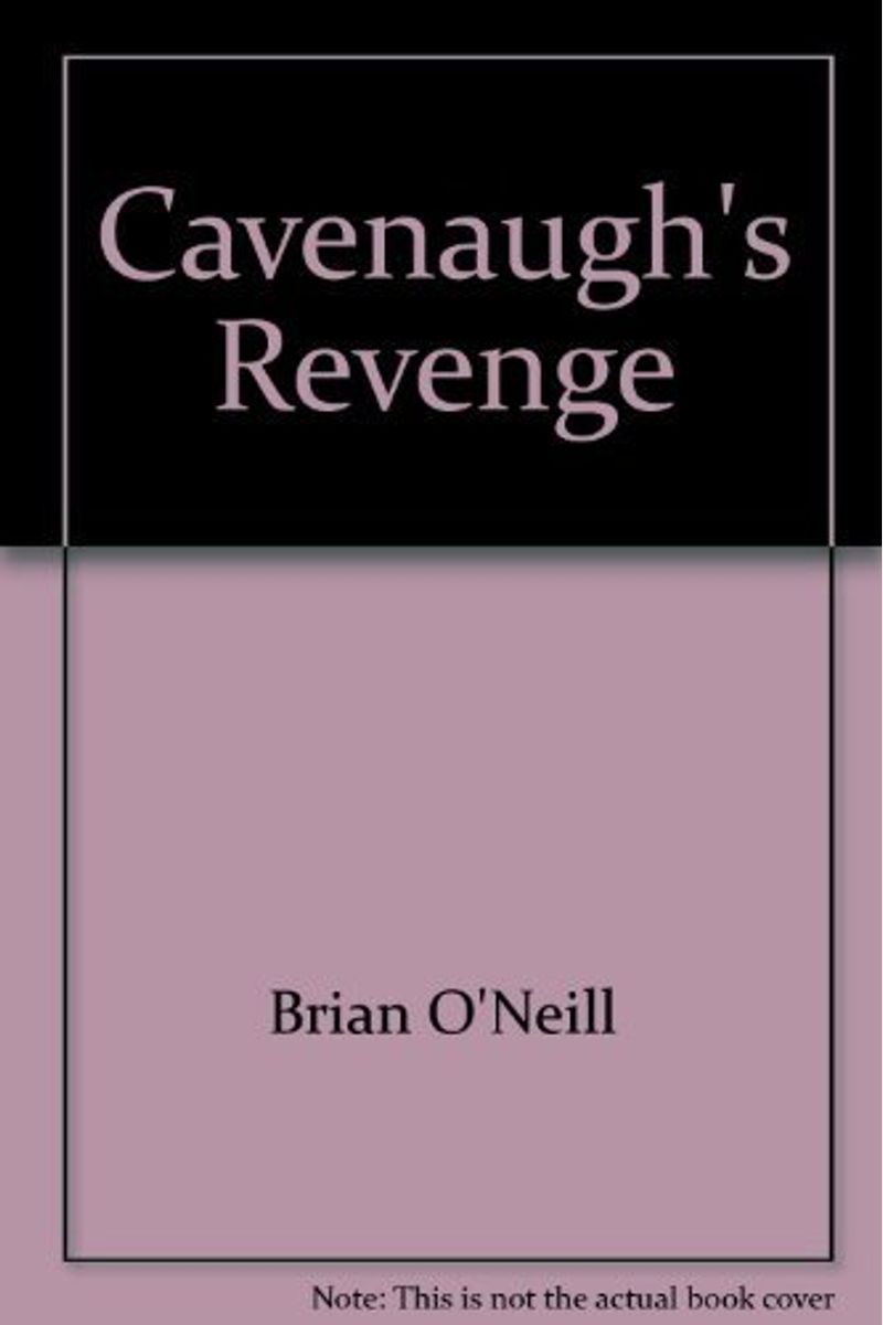 Cavenaugh's Revenge