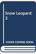 Snow Leopard: 2 (Help save us)