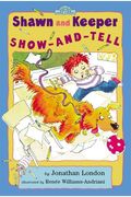 Shawn And Keeper: Show And Tell