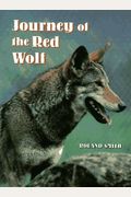 Journey Of The Red Wolf