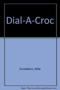 Dial-A-Croc