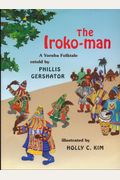 The Iroko-Man: A Yoruba Folktale