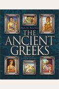 The Ancient Greeks (Understanding People In The Past)