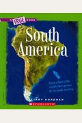 South America (True Books)