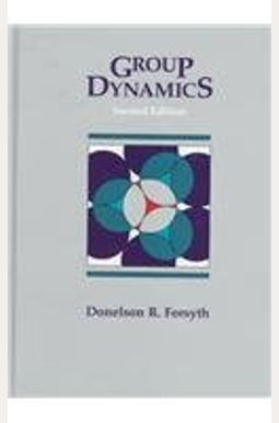Group Dynamics Group Dynamics