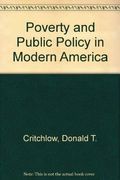 Poverty and Public Policy in Modern America
