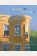 Looking Out, Looking In (with CD-ROM and InfoTrac) (Available Titles CengageNOW)
