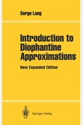 Introduction To Diophantine Approximations: New Expanded Edition