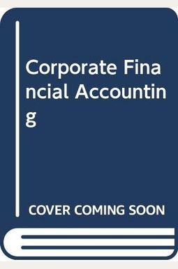 Corporate Financial Accounting Corporate Financial Accounting