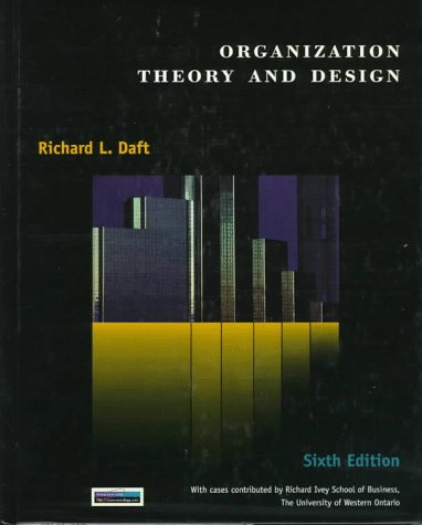 Buy Organizational Theory And Design Book By: Richard L Daft