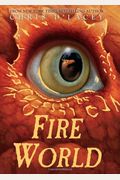 Fire World (The Last Dragon Chronicles #6): Volume 6