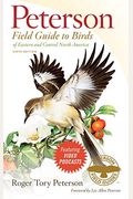 Peterson Field Guide to Birds of Eastern and Central North America, 6th Edition (Peterson Field Guides)
